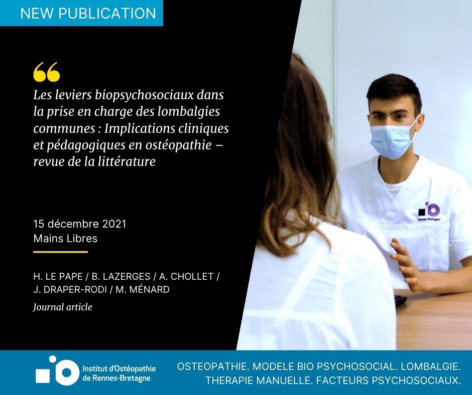 Les leviers biopsychosociaux dans la prise en charge des lombalgies communes : Implications cliniques et pédagogiques en ostéopathie - revue de la littérature.