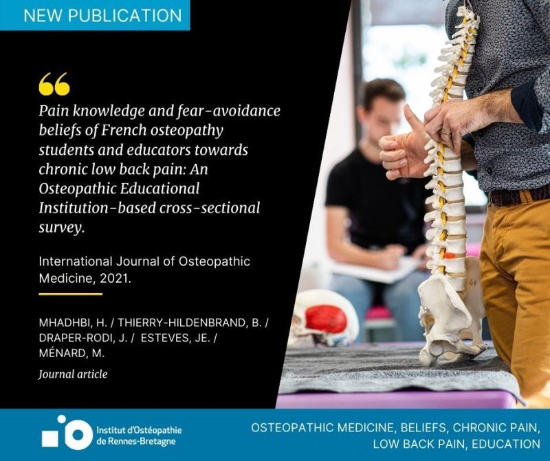 Pain knowledge and fear-avoidance beliefs of French osteopathy students and educators towards chronic low back pain: An Osteopathic Educational Institution-based cross-sectional survey.