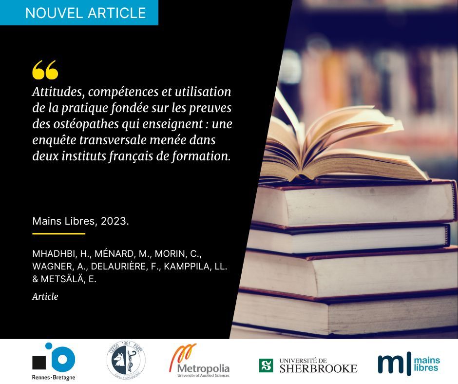 Attitudes, compétences et utilisation de la pratique fondée sur les preuves des ostéopathes qui enseignent : une enquête transversale menée dans deux instituts francais de de formation.