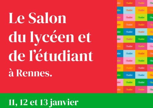 Salon de l'Etudiant à Rennes du 11 au 13 janvier 2024 !